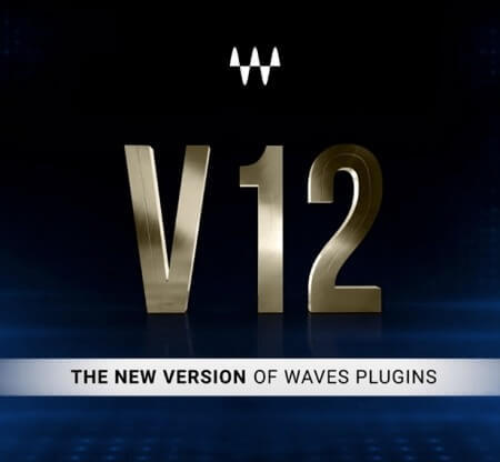 Waves Complete 12 v2021.08.02 / v2021.07.21 WiN MacOSX